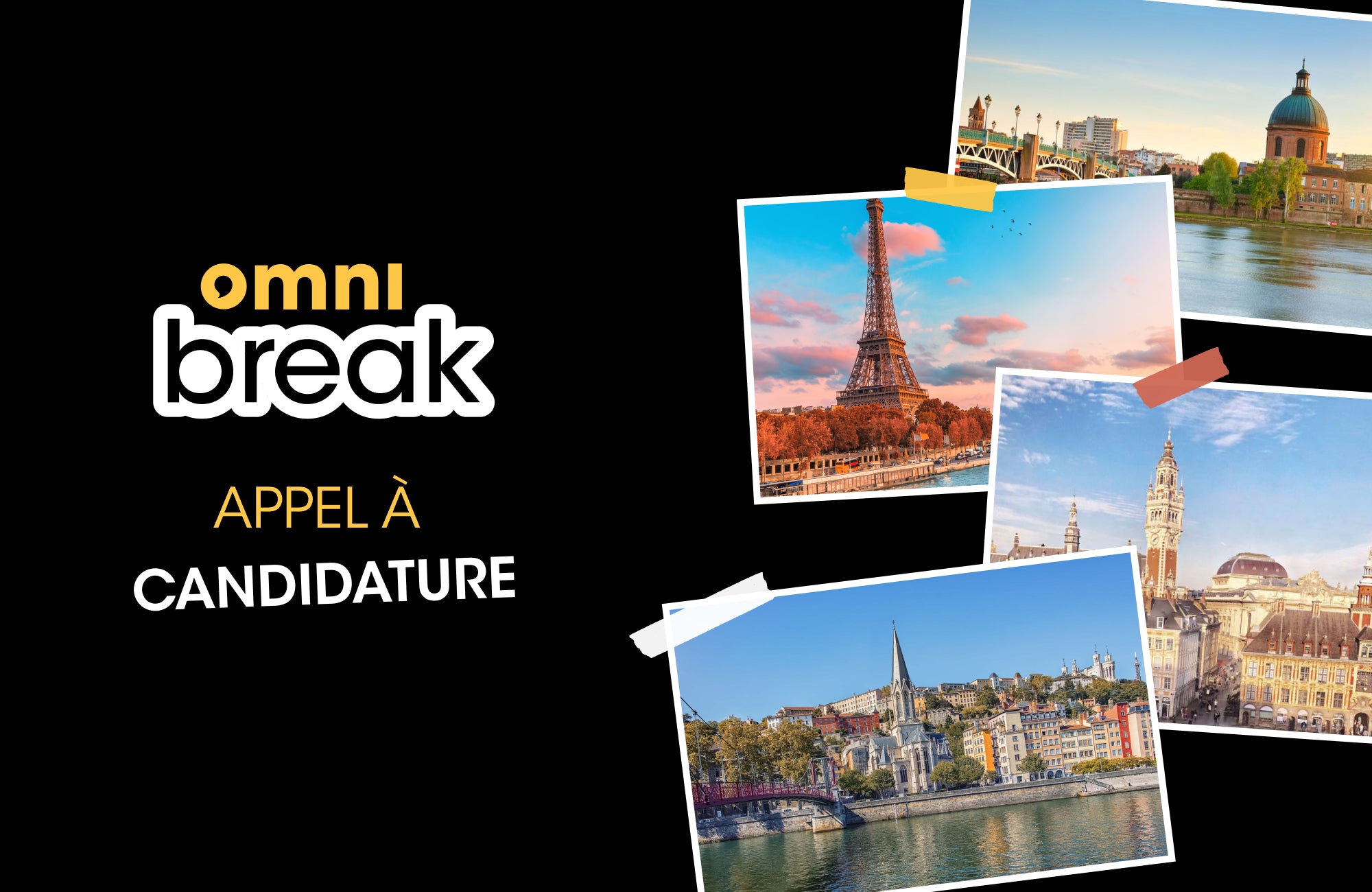 đŁ omniBreak : Appel Ă candidature pour nous faire dĂ©couvrir votre ville en myomniTrott'.