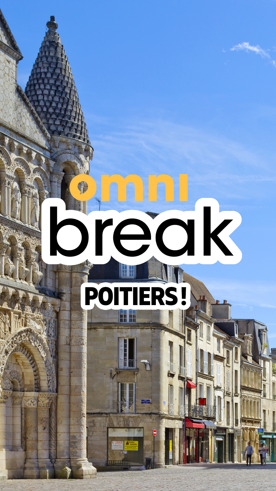 omniBreak Poitiers : Découvrez la ville aux 100 clochers avec Charlotte Alaux.